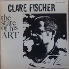 CLARE FISCHER The State Of His Art album cover