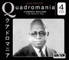 CLARENCE WILLIAMS Quadromania album cover