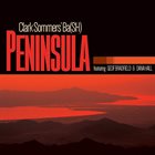 CLARK SOMMERS Clark Sommers' Ba(SH) : Peninsula album cover