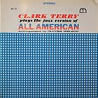 CLARK TERRY All American album cover