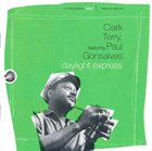 CLARK TERRY Daylight Express (feat. Paul Gonsalves) album cover