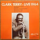 CLARK TERRY Live 1964 album cover