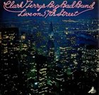 CLARK TERRY Live On 57th Street (aka Clark Terry’s Big bad Band in Concert Live) album cover