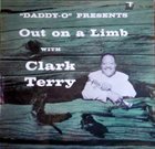 CLARK TERRY Out on a Limb album cover