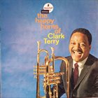 CLARK TERRY The Happy Horns of Clark Terry album cover
