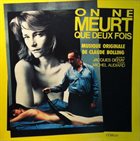 CLAUDE BOLLING On Ne Meurt Que Deux Fois album cover