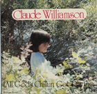 CLAUDE WILLIAMSON All Gods Chillun Got Rhythm (aka The Claude Williamson Trio aka Stella By Starlight) album cover