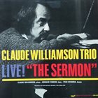 CLAUDE WILLIAMSON Live! The Sermon album cover