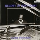 CLAUDE WILLIAMSON Memory Of West Coast album cover