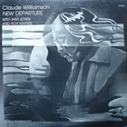 CLAUDE WILLIAMSON New Departure (aka Cleopatra's Dream) album cover