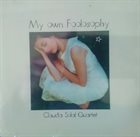 CLAUDIA SOLAL Claudia Solal Quartet : My Own Foolosophy album cover