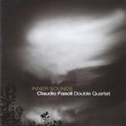 CLAUDIO FASOLI Claudio Fasoli Double Quartet ‎: Inner Sounds album cover
