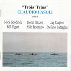 CLAUDIO FASOLI Trois Trios album cover