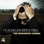 CLAUDIO FILIPPINI The Enchanted Garden album cover