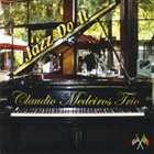 CLAUDIO MEDEIROS Jazz Do It album cover