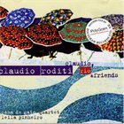 CLAUDIO RODITI Claudio, Rio & Friends album cover