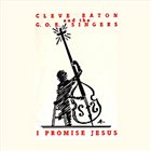 CLEVELAND EATON I Promise Jesus album cover