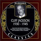 CLIFF JACKSON The Chronological Classics: Cliff Jackson 1930-1945 album cover