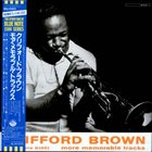 CLIFFORD BROWN More Memorable Tracks (aka Alternate Takes) album cover