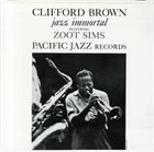 CLIFFORD BROWN Jazz Immortal (aka Warm!) album cover