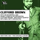 CLIFFORD BROWN New York 1954-55 Two Original Albums album cover