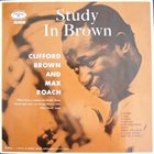 CLIFFORD BROWN Study In Brown (with Max Roach) album cover