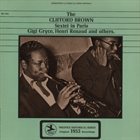 CLIFFORD BROWN The Clifford Brown Sextet In Paris album cover