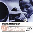 CLIFFORD BROWN Ultimate Clifford Brown album cover