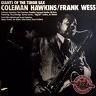 COLEMAN HAWKINS Coleman Hawkins / Frank Wess : Giants Of The Tenor Sax album cover