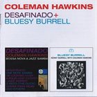 COLEMAN HAWKINS Desafinado+Bluesy Burrell album cover