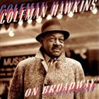 COLEMAN HAWKINS On Broadway album cover