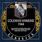 COLEMAN HAWKINS The Chronological Classics: Coleman Hawkins 1944 album cover