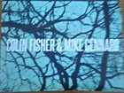 COLIN FISHER Colin Fisher - Mike Gennaro : Sine Qua Non album cover