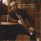 COLIN STEELE Twilight Dreams album cover