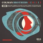 COLMAN BROTHERS Colman Brothers Remixed album cover