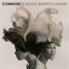COMMON Black America Again album cover