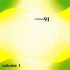 COMPANY (MUSIC IMPROVISATION COMPANY) Company 91 Volume 1 album cover