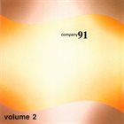 COMPANY (MUSIC IMPROVISATION COMPANY) Company 91 Volume 2 album cover