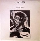 COMPANY (MUSIC IMPROVISATION COMPANY) Fables album cover
