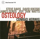 CONRAD HERWIG Conrad Herwig Quintet : Osteology album cover