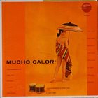 CONTE CANDOLI Mucho calor (Much Heat) album cover