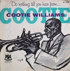 COOTIE WILLIAMS Do Nothing Till You Hear From . . . Cootie album cover