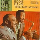 COUNT BASIE Count Basie Presents Eddie Davis Trio Plus Joe Newman album cover