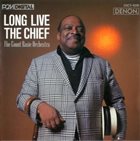 COUNT BASIE ORCHESTRA Long Live the Chief album cover