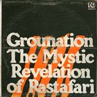 COUNT OSSIE Count Ossie & Mystic Revelation Of Rastafari ‎: Grounation album cover