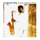 COURTNEY PINE Journey to the Urge Within album cover