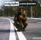 CRAIG BAILEY New Journey album cover