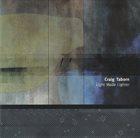 CRAIG TABORN Light Made Lighter album cover