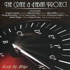 THE CRANE AND FABIAN PROJECT Let It Rip album cover