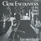 CREATION REBEL Close Encounters Of The Third World album cover